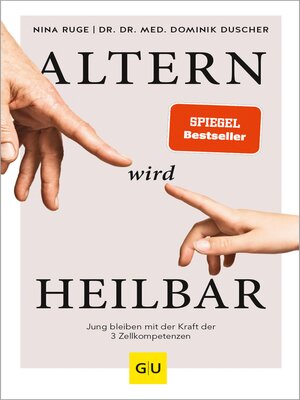 cover image of Altern wird heilbar